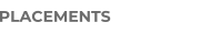PLACEMENTS